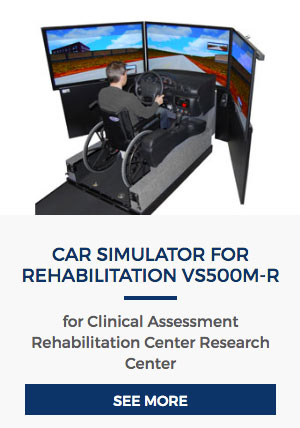 VS500M-R Car Simulator for Rehabilitation and Research